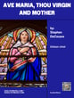 Ave Maria, Thou Virgin and Mother Unison choral sheet music cover